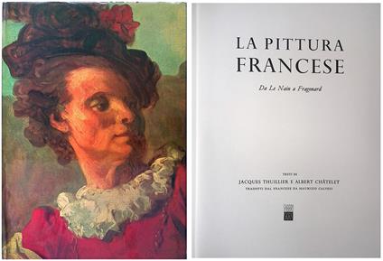 La pittura francese. Da Le Nain a Fragonard - Albert Chatelet - copertina