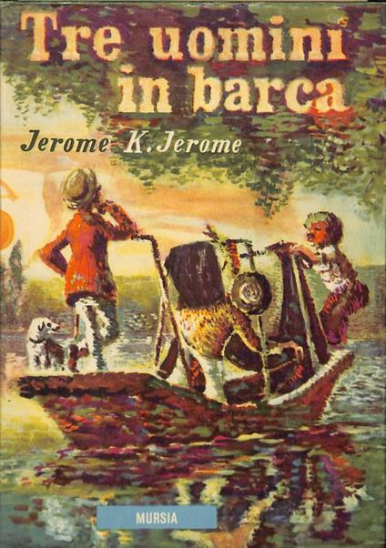 Tre uomini in barca - Jerome K. Jerome - copertina