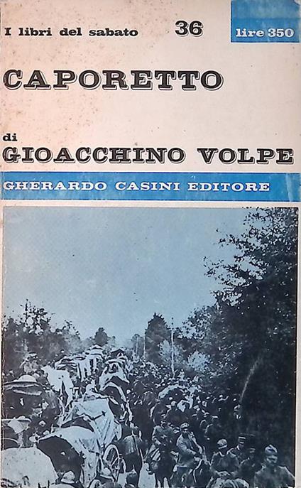 Caporetto - Gioacchino Volpe - copertina