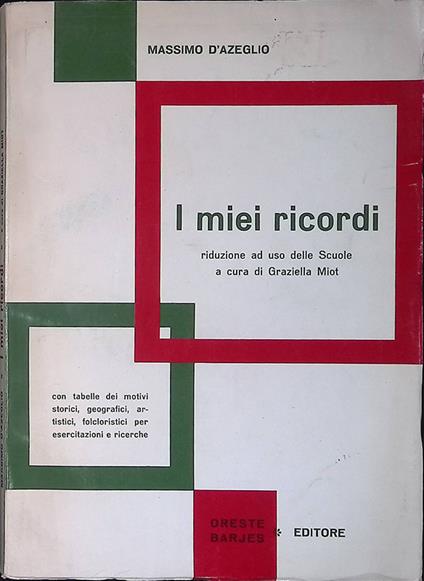 I miei ricordi - Massimo D'Azeglio - copertina