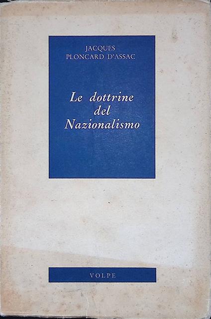 Le dottrine del Nazionalismo - Jacques Ploncard d'Assac - copertina