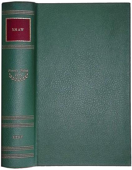 Le opere. Candida. La professione della signora Warren. Cesare e Cleopatra. Uomo e superuomo. Androclo e il leone. Santa Giovanna - Bernard Shaw - copertina
