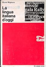 La lingua italiana d'oggi