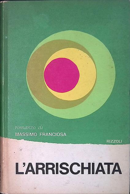 L' arrischiata - Massimo Franciosa - copertina