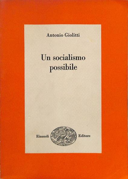 Un socialismo possibile - Antonio Giolitti - copertina