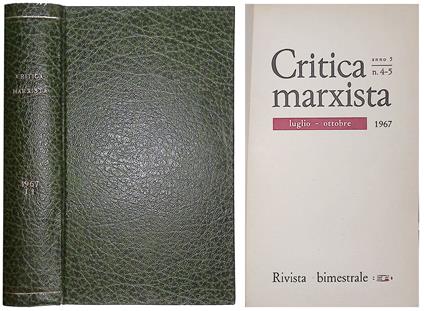 Critica marxista. Rivista bimestrale. Anno V n. 4-5-6, 1967 - Emilio Sereni - copertina