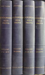 Un popolo alla prova. Dieci anni di guerra 1935 - 1945. 4 volumi