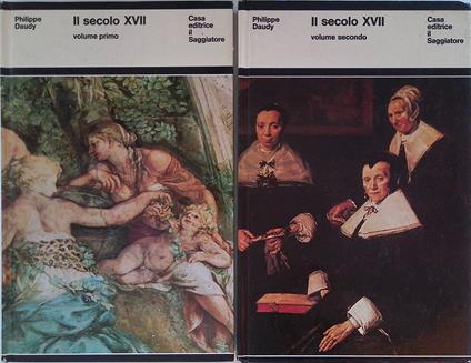 Il secolo XVII. 2 volumi - Philippe Daudy - copertina