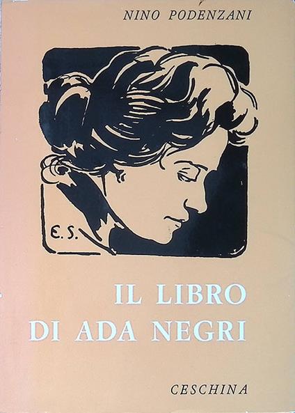 Il libro di Ada Negri - Nino Podenzani - copertina