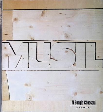 Musil. Il castoro n. 27 marzo 1969 - Sergio Checconi - copertina