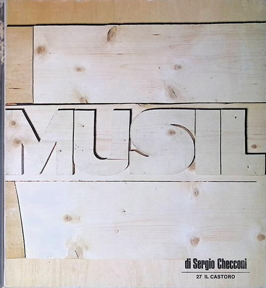 Musil. Il castoro n. 27 marzo 1969 - Sergio Checconi - copertina