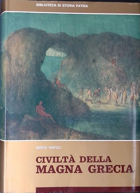Civiltà della Magna Grecia - Mario Napoli - copertina