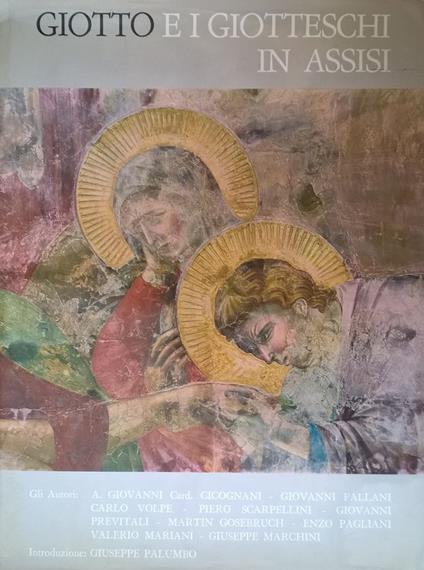 Giotto e i giotteschi in Assisi - copertina