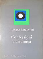 Confessioni a un'amica