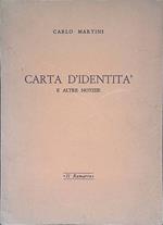 Carta d'idedntità e altre notizie