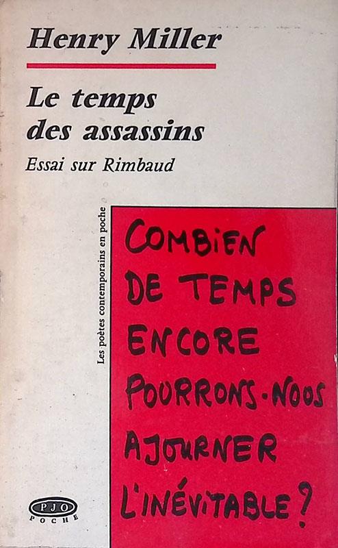 Le temps des assassins. Essai sur Rimbaud - Henry Miller - copertina