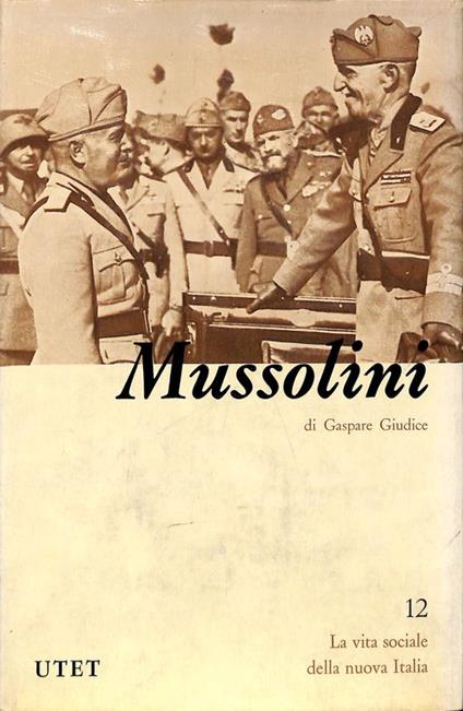 Benito Mussolini - Gaspare Giudice - copertina