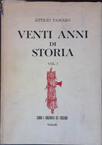 Venti anni di storia. Vol. I