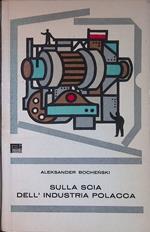 Sulla scia dell'industria polacca