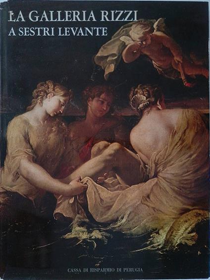 La Galleria Rizzi a Sestri Levante - Gian Vittorio Castelnovi - copertina