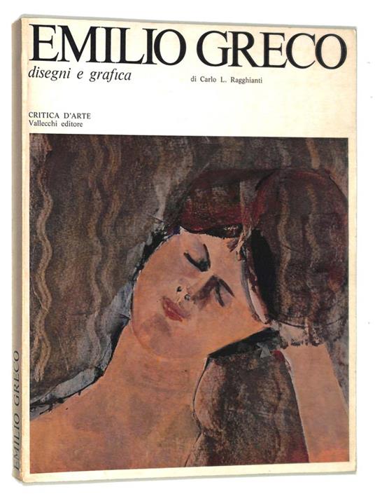 Emilio Greco disegni e grafica - Carlo L. Ragghianti - copertina