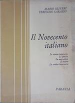 Il Novecento italiano. Le riviste letterarie, la poesia, la narrativa, il teatro, la critica letteraria