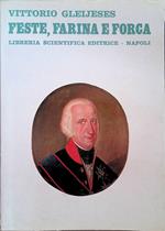 Feste, farina e forca