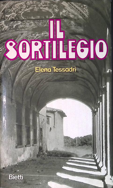 Il sortilegio - Elena Tessadri - copertina
