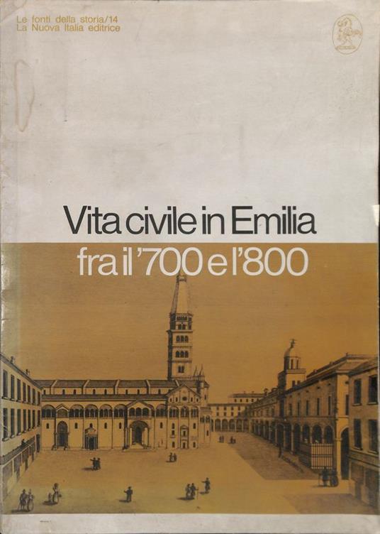 Vita civile in Emilia fra il '700 e l'800 - Italo Farinelli - copertina