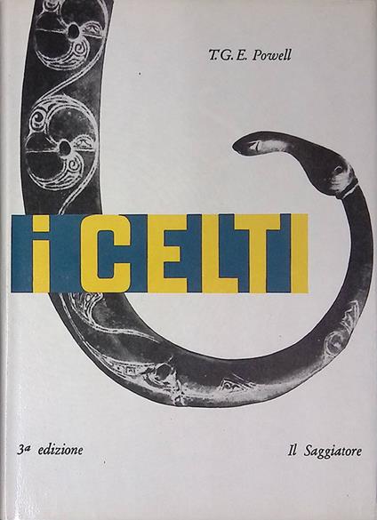 I celti - T.G.E. Powell - copertina