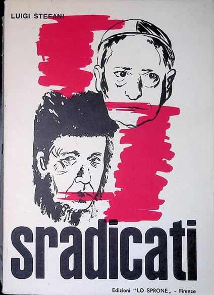 Sradicati - Luigi Stefani - copertina