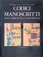 Codici e manoscritti della Biblioteca Antoniana. Col catalogo delle miniature
