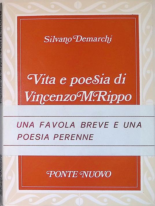 Vita e poesia di Vincenzo M. Rippo - Silvano Demarchi - copertina