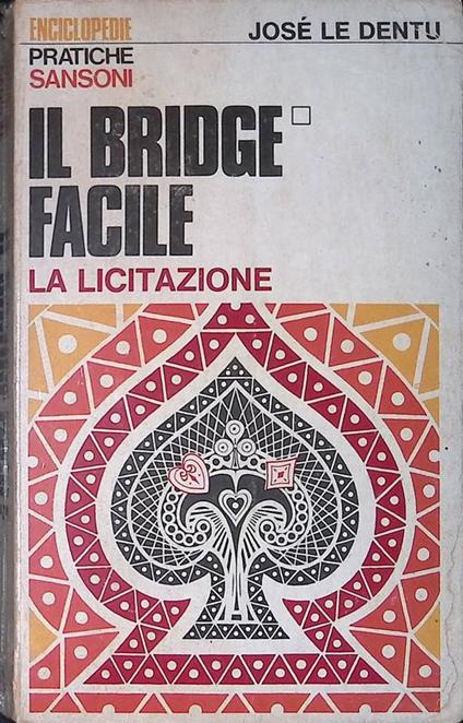 Il bridge facile. La licitazione - copertina
