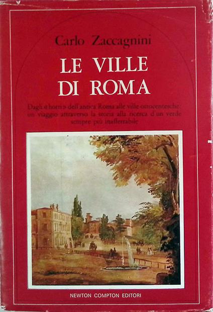 Le ville di Roma - Carlo Zaccagnini - copertina