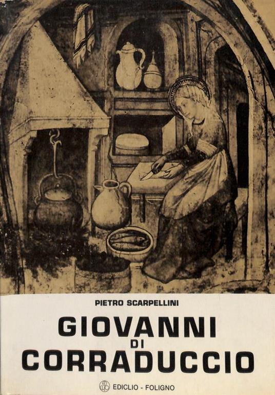 GIOVANNI DI CORRADUCCIO. Catalogo della mostra fotografica promossa dall'Associazione dei quartieri di Montefalco (agosto 1976) - Pietro Scarpellini - copertina