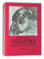 Disegni di Tiziano e della sua cerchia