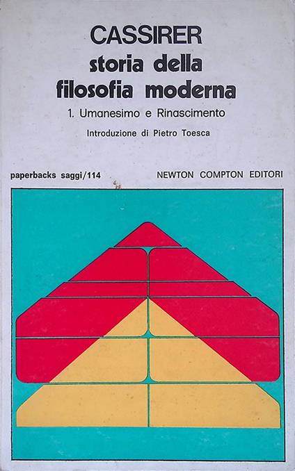 Storia della filosofia moderna. Umanesimo e Rinascimento Vol. 1 - Ernst Cassirer - copertina