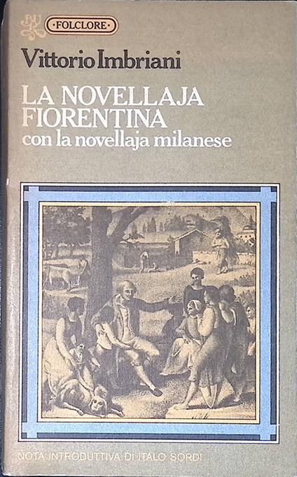 La novellaja fiorentina con la novellaja milanese - Vittorio Imbriani - copertina