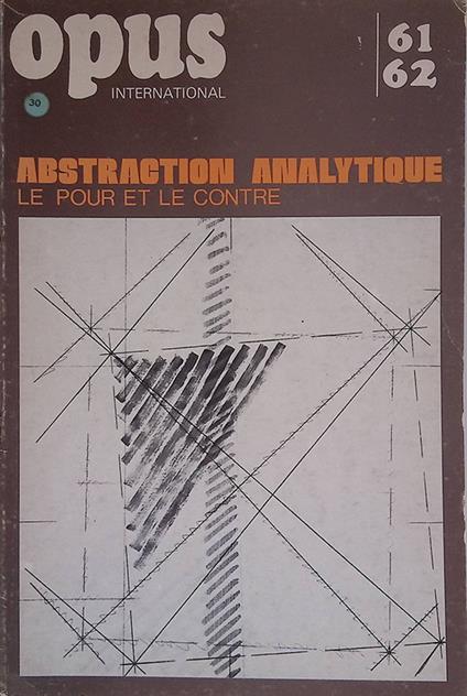 Opus International. Abstraction analytique. Le pour et le contre. Janvier-Février 1977, n. 61-62 - Gérald Gassiot-Talabot - copertina