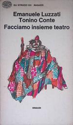 Facciamo insieme teatro