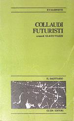 Collaudi futuristi