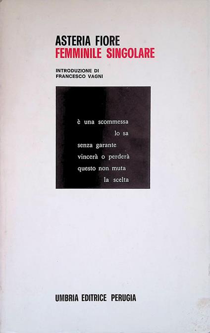 Femminile singolare - Asteria Fiore - copertina