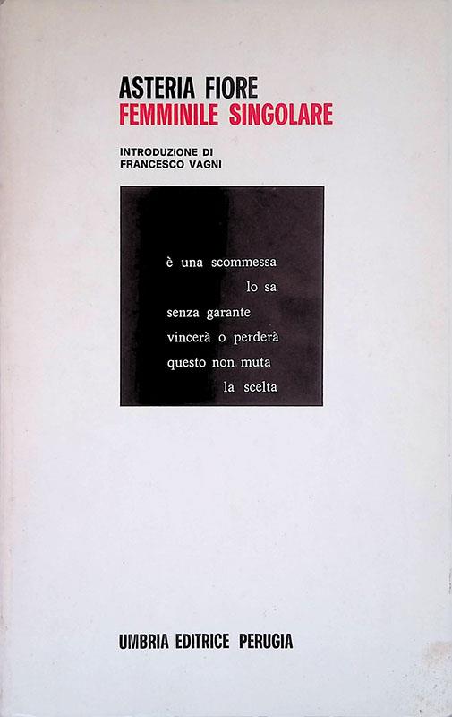 Femminile singolare - Asteria Fiore - copertina