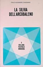 La Silvia dell'arcobaleno