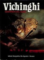 Vichinghi. Guerrieri del Nord
