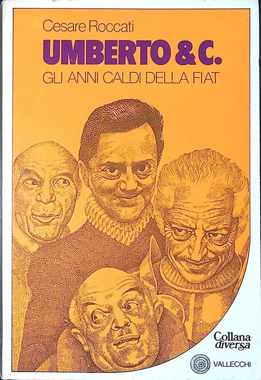 Umberto & C. Gli anni caldi della Fiat - Cesare Roccati - copertina