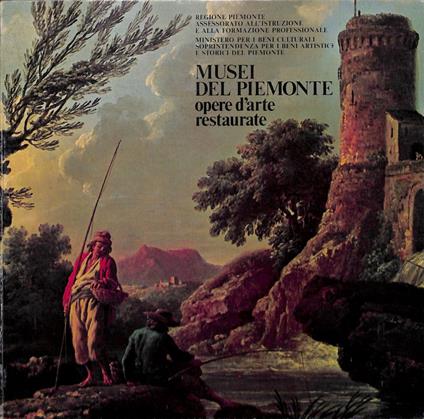 Musei del Piemonte, opere d'arte restaurate - Giovanni Romano - copertina