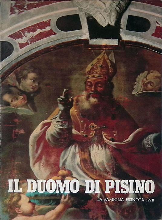 Il duomo di Pisino la famiglia pisinota 1978 - Nerina Feresini - copertina