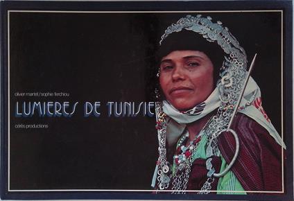 Lumieres de Tunisie - Olivier Martel - copertina
